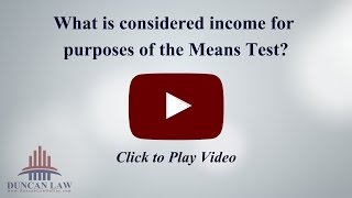 What is Considered Income for Purposes of the Means Test