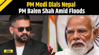 Nepal Floods: PM Modi Dials Nepal PM Balen Shah; Assures Full Relief & Rescue Assistance
