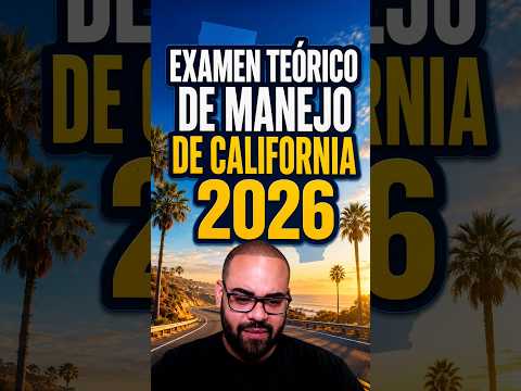 ¡Debes saber esto antes de hacer el examen teórico de california!