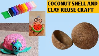 Coconut Shell and CLAY REUSE for Craft ll Easy crafts Making ideas 💡