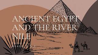 Ancient Egypt and The River Nile Fadia Power Point Presentation