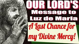 Our Lord's Message to Luz de Maria for July 26, 2026