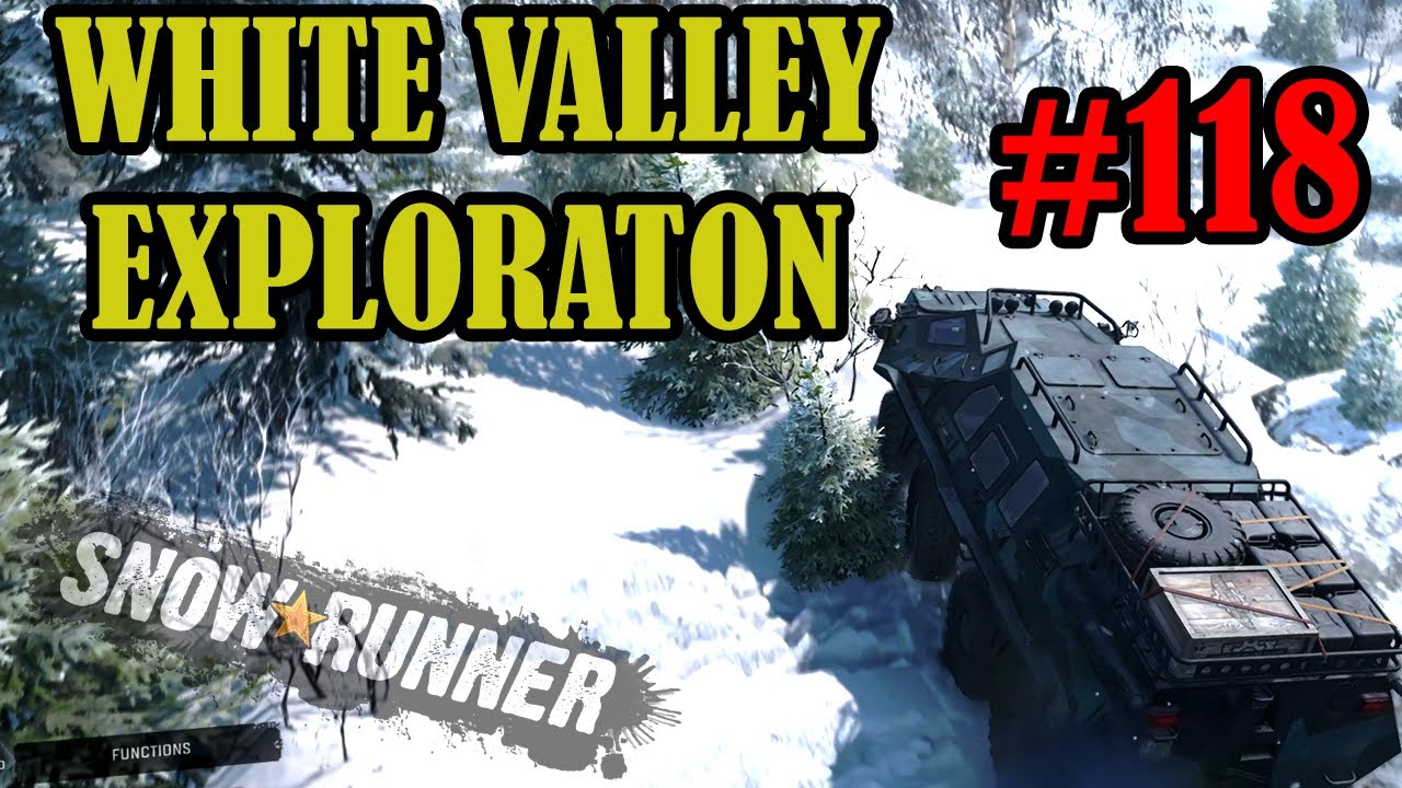 White Valley Exploration Part 2 - White Valley, Alaska - Part 118 - Snowrunner Playthrough