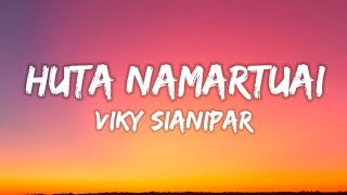 Download lagu Viky Sianipar - Huta Namartuai (Lyrics/Lirik) feat. Ogar Nababan OST NGERI-NGERI SEDAP