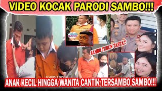 KUMPULAN PARODY FERDY SAMBO DAN PUTRI CANDRAWATI, PLEASE JANGAN DITANGKAP PAK!!!