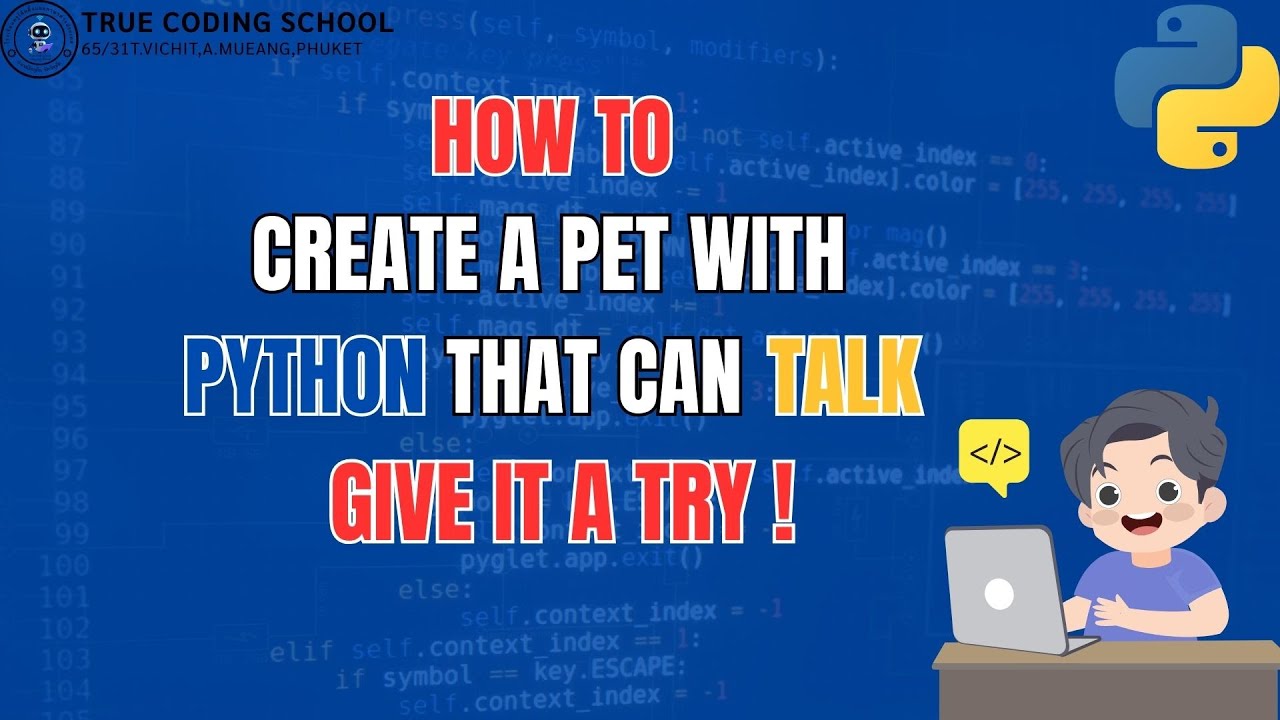 How to Create a Pet with Python That Can Talk – Give It a Try!