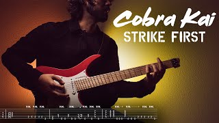 [TAB] Cobra Kai - Strike First Guitar Cover