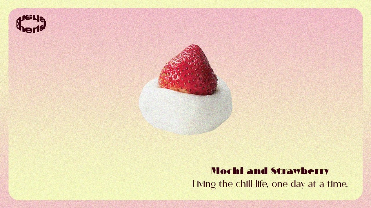 Mochi and Strawberry.