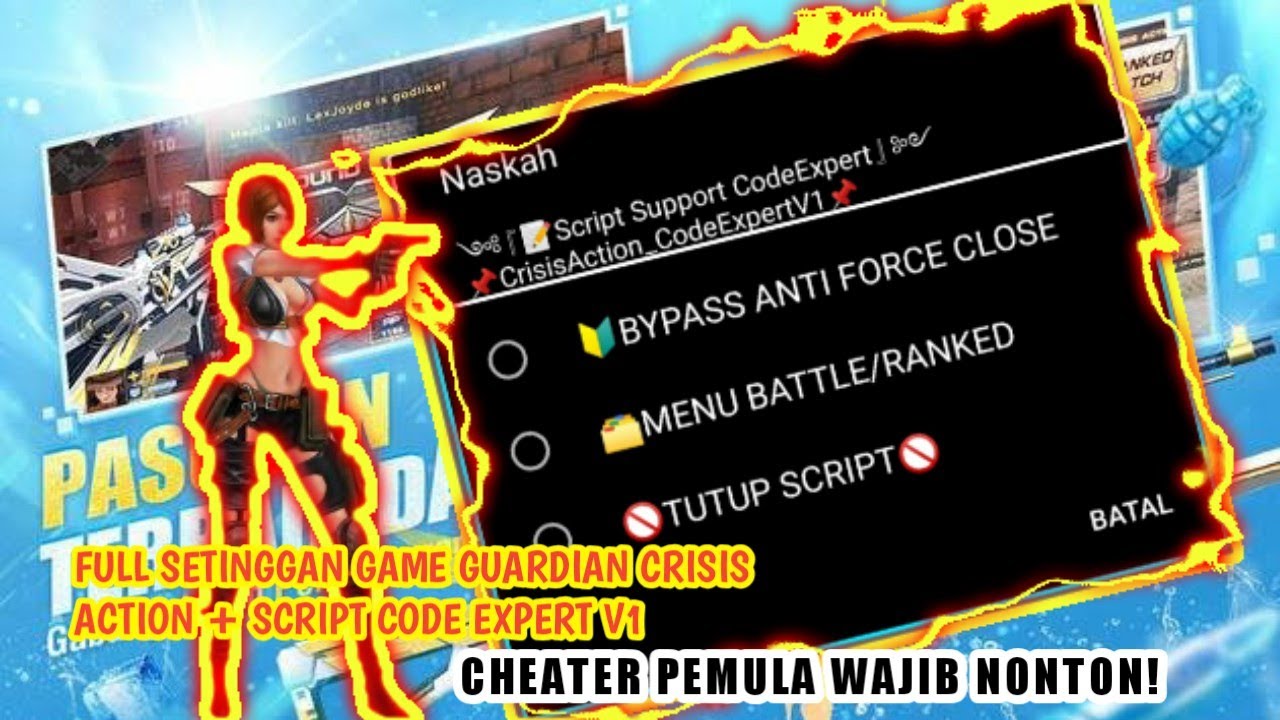 🔵FULL SETTING GAME GUARDIAN FOR CRISIS ACTION + SCRIPT!!CHEATER PEMULA WAJIB NONTON!!