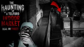 the HAUNTING of TELFORD MARKET real or FAKE