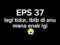 ASMR SUARA LEMBUT WANITA EPS 37