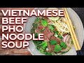 Quick and easy vietnamese beef pho   my favourite soup