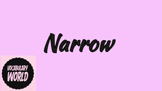 Narrow - Meaning of Narrow