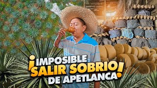 ¡Imposible SALIR SOBRIO de Apetlanca! Tierra del mezcal y capital del queso.