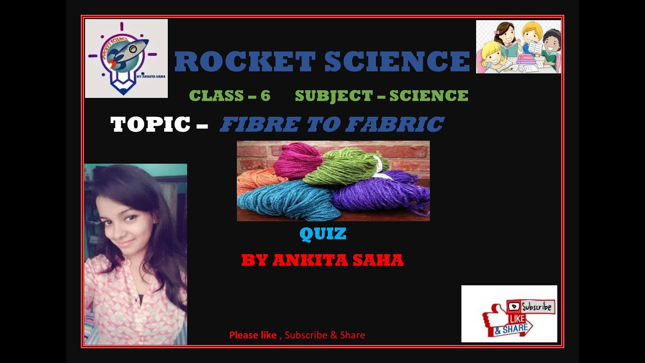 Science   Class -6  Chapter -3(Fibre to Fabric)   MCQ( Multiple choice questions)