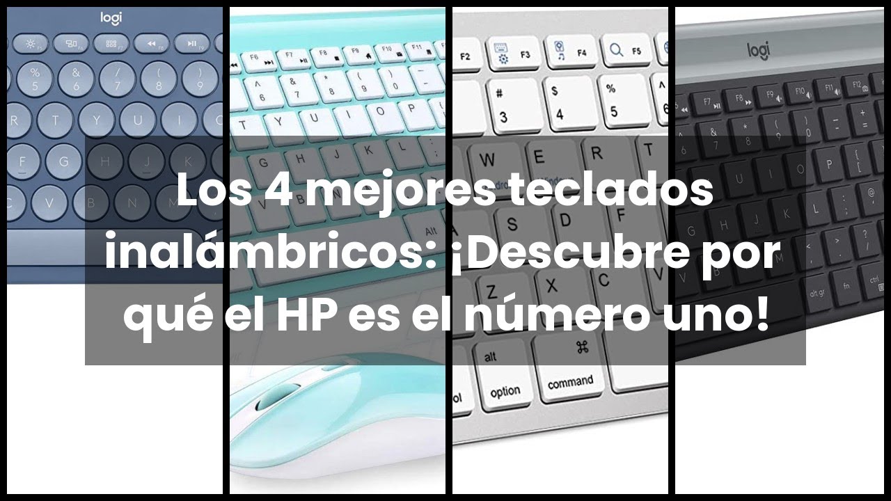 Los 4 mejores teclados inalámbricos: ¡Descubre por qué el HP es el ...