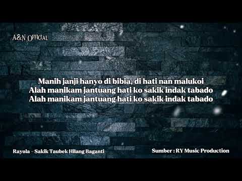 Rayola - Sakik Taubek Hilang Baganti (Official Lyrik)
