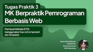 TUGAS 3 PEMROGRAMAN BERBASIS WEB STSI4209 - Alsani Adha Ridwana