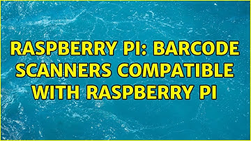 Raspberry Pi: Barcode Scanners compatible with Raspberry Pi (2 Solutions!!)