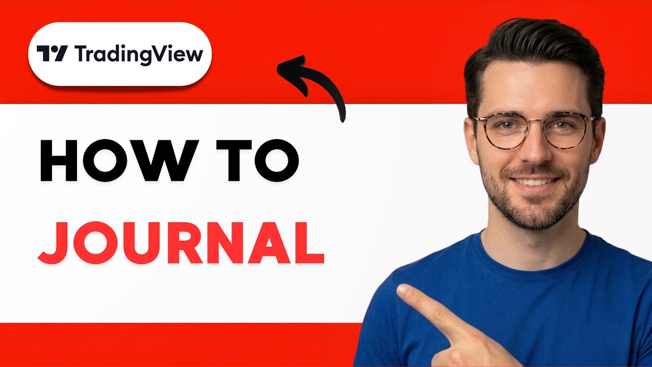 How to Journal on TradingView [2026 full guide] - YouTube