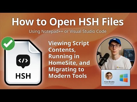 How to Open HSH Files (Notepad++ or Visual Studio Code)