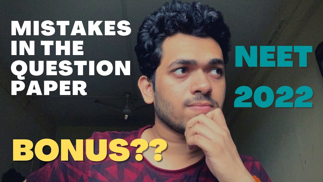 Neet 2022 latest news Today| Bonus question in NEET 2022