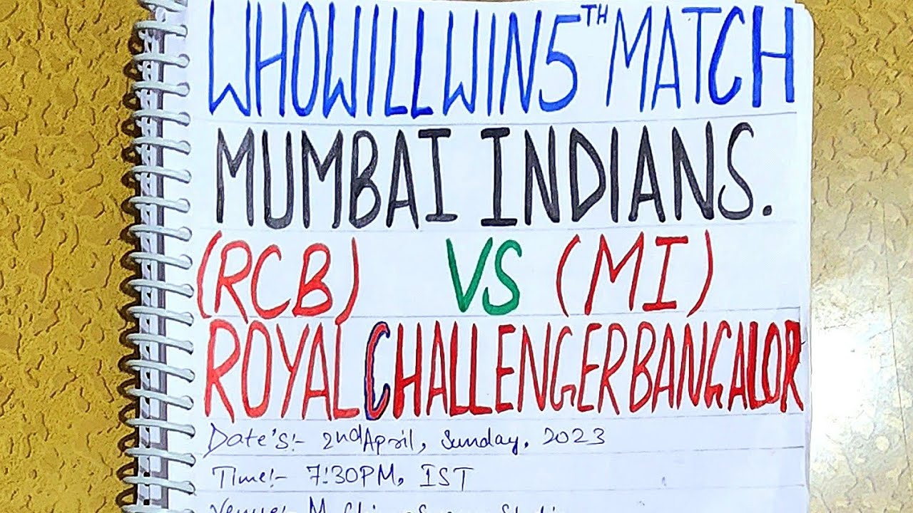 Mi Vs Rcb ipl 2023 5th match prediction,Mi vs Rcb dream11 prediction,Mumbai vs Bangalore prediction