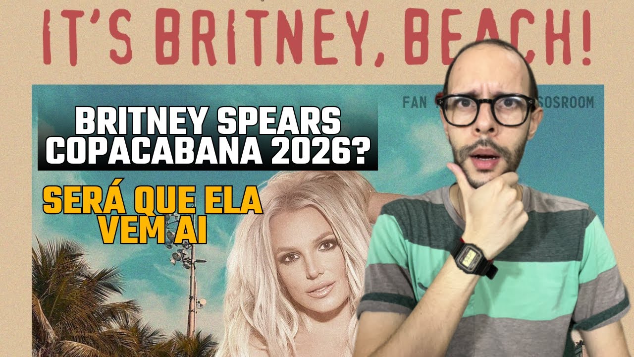 Todo Mundo no Rio - Com Britney Spears