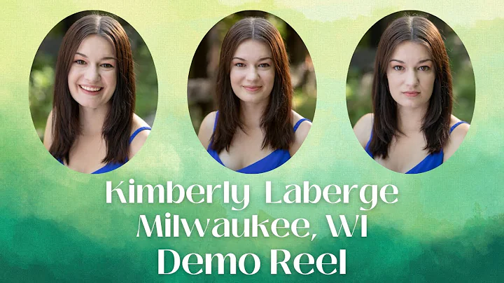 Kimberly Laberge Demo Reel