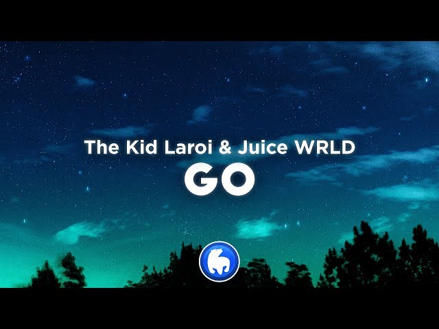 The Kid LAROI, Juice WRLD - GO (Clean - Lyrics) class=