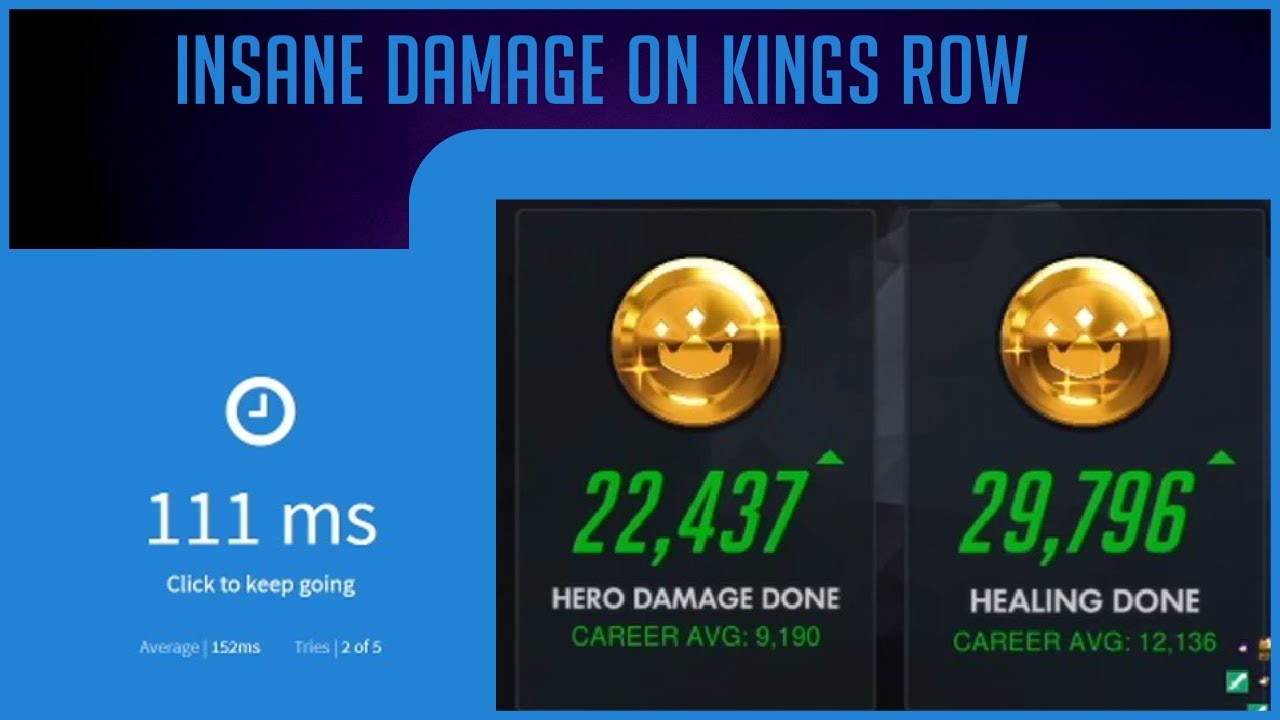 11K DMG/10 Min. with Moira on Kings Row and Testing My Reaction Time