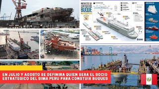 Perú definirá el socio estrategico del SIMA en Julio/Agosto para empezar a construir buques #peru