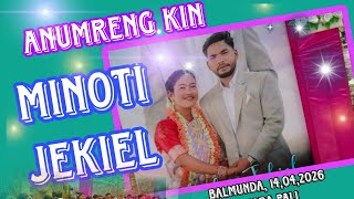 ANUMRENGKIN ll Minoti Jekiel  Balmunda ll Sidrung 2026