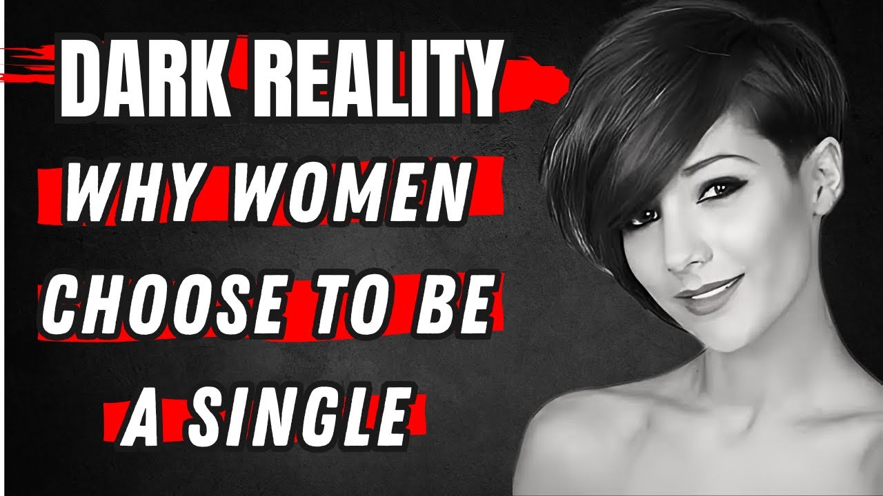 Why Are SO MANY Women Single? The TRUTH Might Shock You! - YouTube