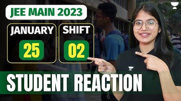 JEE Main 2023 1st Attempt: Student Reaction - 25th January - Shift 2 | Harshita Singh