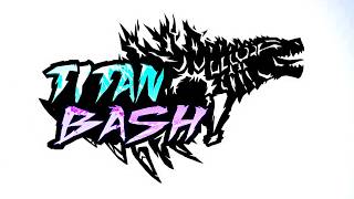 TITAN BASH! [UNOFFICIAL GAMEPLAY TRAILER]