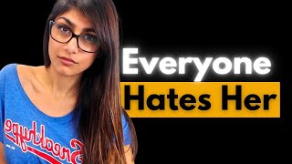 Why Is Everyone Hates Mia Khalifa?