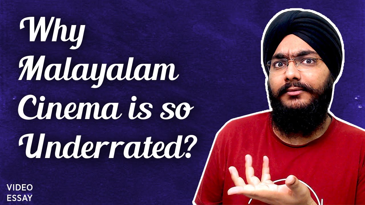 Why Malayalam Cinema is so Underrated? Explained! | Video Essay | Nona Prince