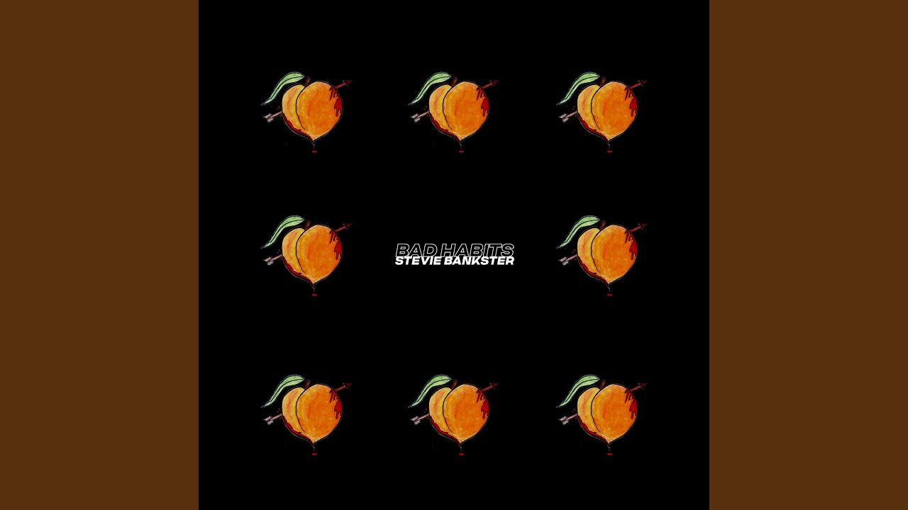 Bad Habits