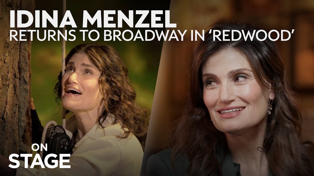 Idina Menzel returns to Broadway in 'Redwood' On Stage YouTube