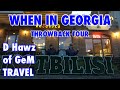 WHEN IN GEORGIA | D Hawz of GeM TRAVEL