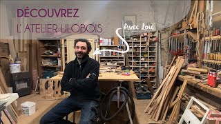 L'Atelier de création : Lilobois, ébéniste