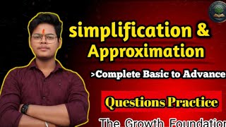 Simplification &amp; Approximation | Questions Practice | Govt. Exams| The Growth Foundation | Suraj Sir