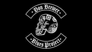 Don Brewer Blues Project - Downtown Woman