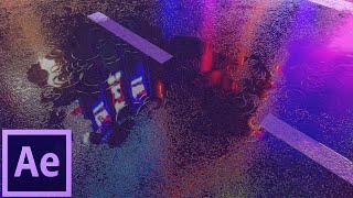 After Effects & Element 3D | Rainy Neon Night