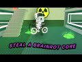 PART 2 | STEAL A BRAINROT CORE🤣