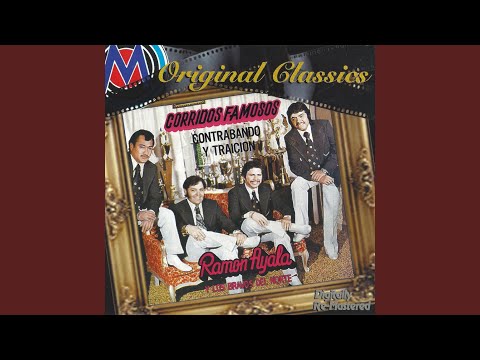 Ramon Ayala - Corrido De Chito Cano (feat. Los Bravos Del Norte)