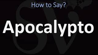 How to Pronounce Apocalypto? (CORRECTLY) screenshot 1