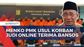 Respons Mensos soal Usulan Korban Judi Online Terima Bansos