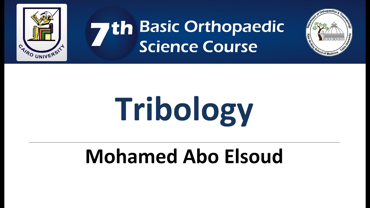 Tribology